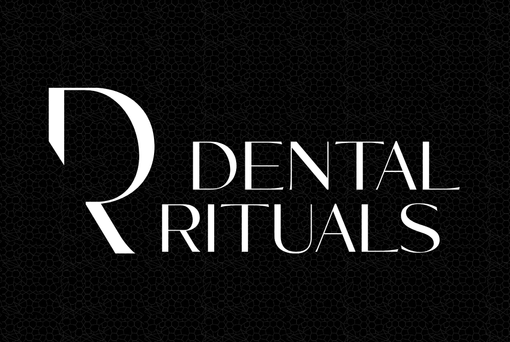 Dental Rituals